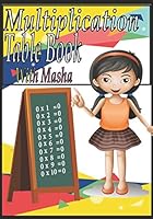 multiplication Table Book With Masha: mathematics Times Tables for kids 154976876X Book Cover