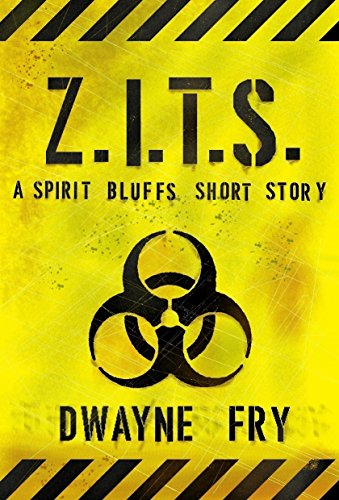 Z.I.T.S. (A Spirit Bluffs Short Story) (English