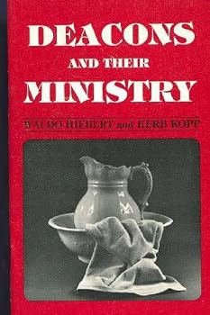 Paperback Deacons and Their Ministry Book