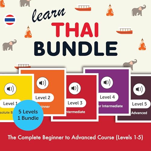 Learn Thai Bundle: The Complete Beginner to Advanced Course (Levels 1-5) by Innovative Language Learning LLC episode artwork