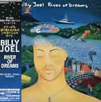 Billy Joel  of Dreams ※MDです Billy Joel of Dreams ※MDです Billy Joel - River Of Dreams