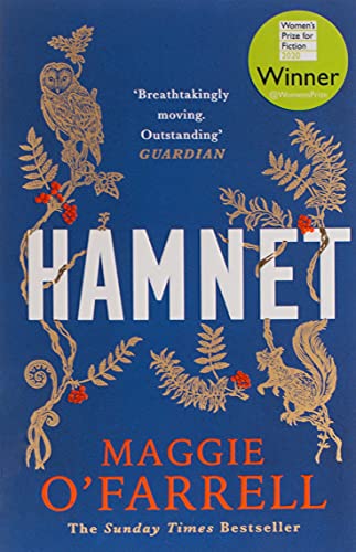 Hamnet: WINNER OF THE WOMEN'S PRIZE FOR FICTION 2020 - THE NO. 1 BESTSELLER