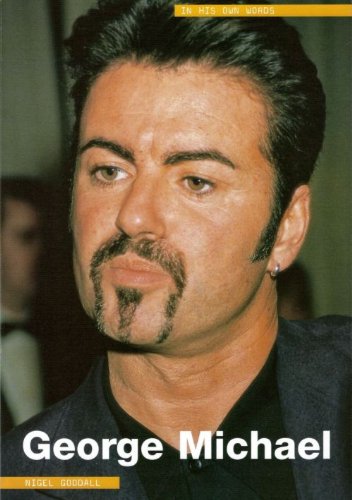 Image of George Michael: In His Own Words (In Their Own Words)