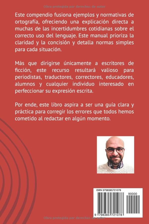 Miniatura 2 de Ortografía y gramática para escritores y curiosos Aprende o recuerda las reglas básicas del español. Manual de ortografía y gramática