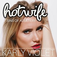 Hotwife: The 7 Sins of Adultery Audiolibro Por Karly Violet arte de portada