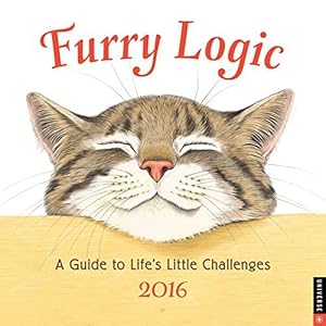 Furry Logic 2016 Wall Calendar: A Guide to Life's Little Challenges by Jane Seabrook (2015-08-11)