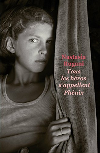 Télécharger Tous les héros s'appellent Phenix (Médium poche) livre En ligne