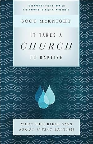 Book cover It Takes a Church to Baptize