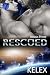 Rescued (Novus Prime Book 2)