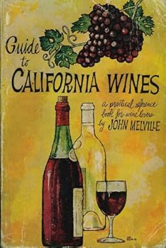 Paperback Guide to California wines Book