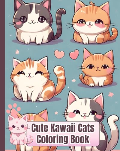 Cute Kawaii Cats Coloring Book: Cute Cats In Kawaii Style, Fun And Easy Coloring Pages With Cats for