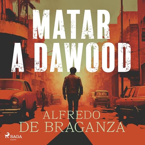 Matar a Dawood Audiolivro Por Alfredo de Braganza capa