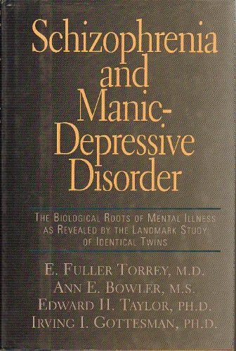 Schizophrenia And Manic-depressive Disorder: Bi... 0465017460 Book Cover