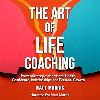 The Art of Life Coaching cover art