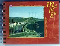 Guía de Málaga y su provincia, ayer y hoy 8493171360 Book Cover