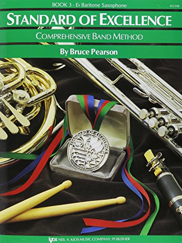 W23XR - Standard of Excellence Book 3 Eb Baritone Saxophone (Comprehensive Band Method)