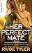 Her Perfect Mate (X-OPS Series Book 1)