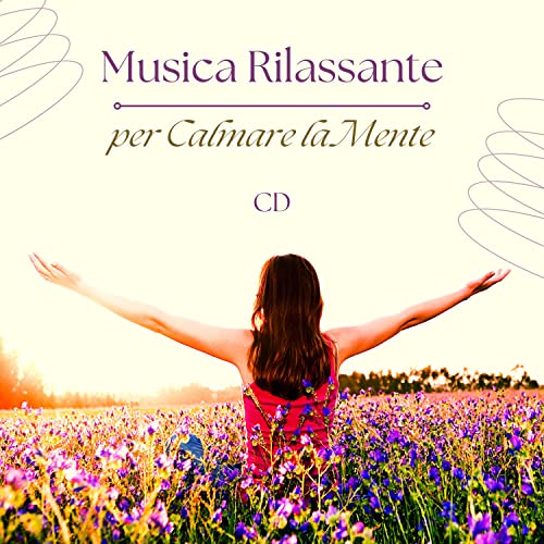 Musica rilassante per calmare la mente CD di Rilassa Mente su Amazon ...