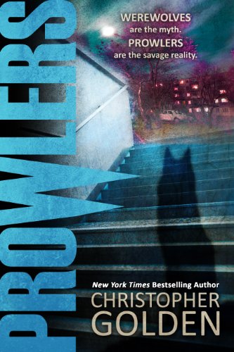 Prowlers Kindle Edition By Golden Christopher Mystery Thriller Suspense Kindle Ebooks Amazon Com
