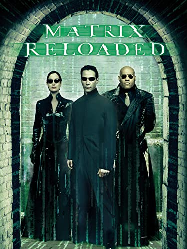  MATRIX RELOADED