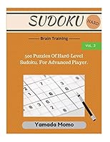 Sudoku: Brain Training Vol. 3: Include 500 Puzzles Hard Level 1517278740 Book Cover