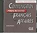 Communication Progressive du Francais des Affaires Audio CD (French Edition)