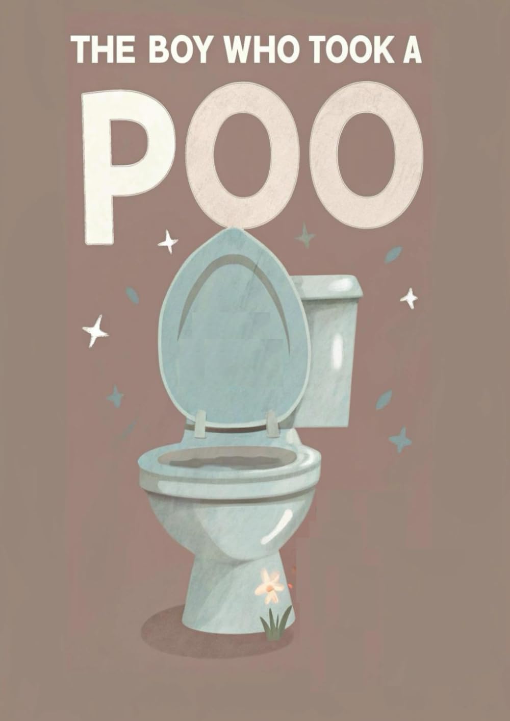 The boy who took a poo: Rais and his Big Poo Adventure