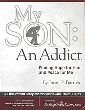 Perfect Paperback My Son: An Addict--Finding Hope for Him and Peace for Me Book