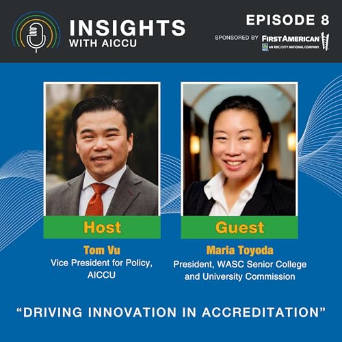 Driving Innovation in Accreditation: A Conversation with WASC President Maria Toyoda cover art