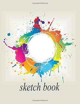 Sketch Book: Notebook for Drawing, Writing, Painting, Sketching or Doodling, 120 Pages, 8. 5x11 Paperback : SketchBook: Notebook for Drawing, Writing, Painting, Sketching or Doodling, 120 Pages, 8. 5x