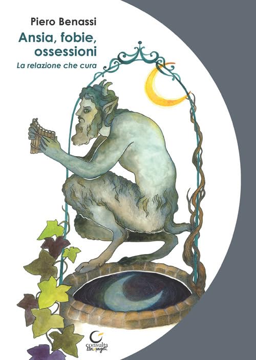 Ansia, fobie, ossessioni. La relazione che cur