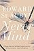 Never Mind. Edward St. Aubyn