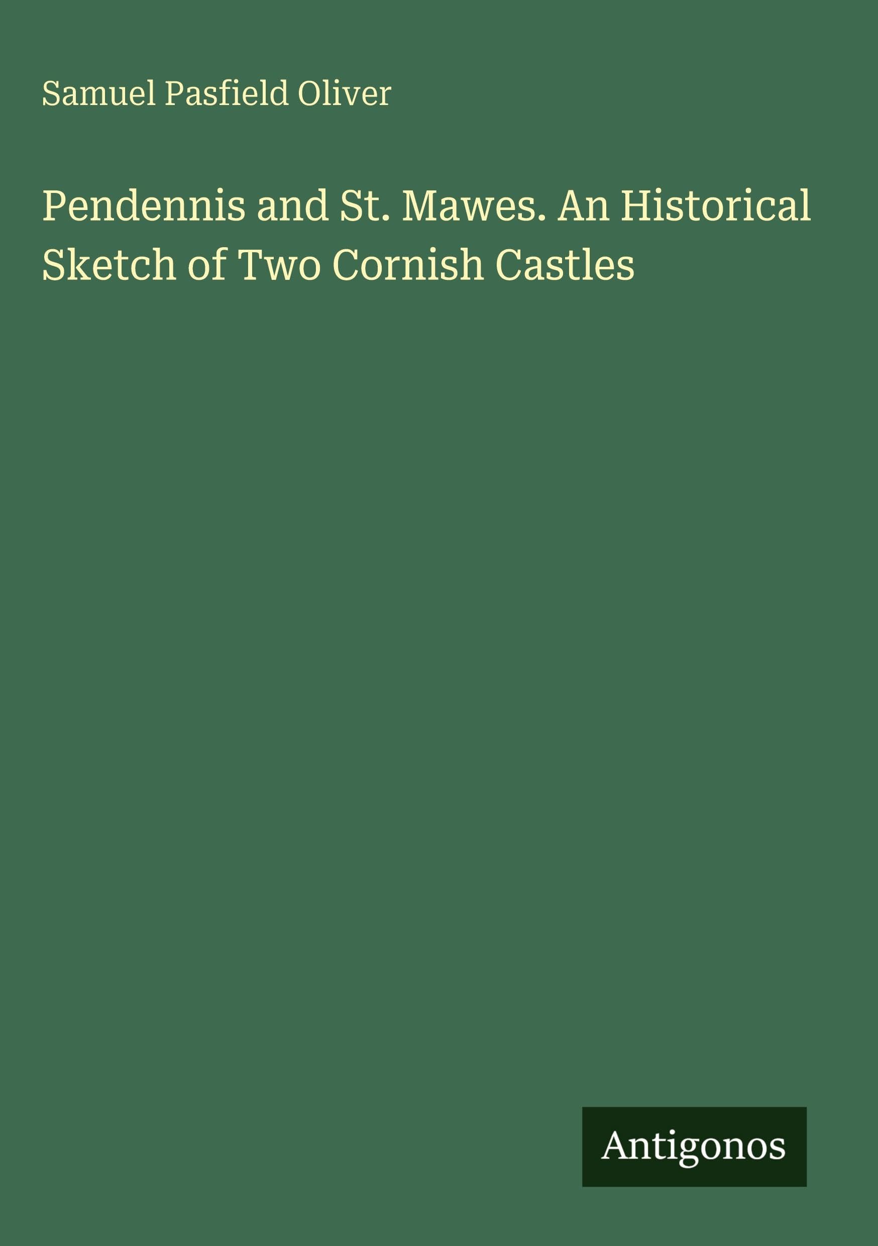 Livre Pendennis and St. Mawes pour vos lectures historiques de salon