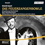 Die Feuerzangenbowle