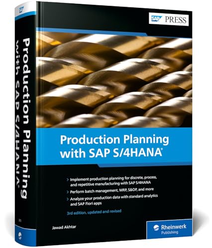 Production Planning with SAP S/4HANA (Third Edition) (SAP PRESS)
