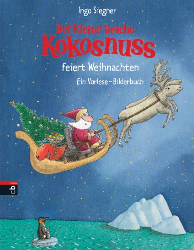 Der kleine Drache Kokosnuss feiert Weihnachten. Ein Vorlese-Bilderbuch (Vorlesebücher, Band 2)