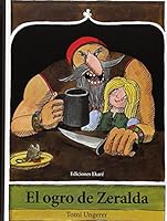 El ogro de Zeralda 8494124706 Book Cover