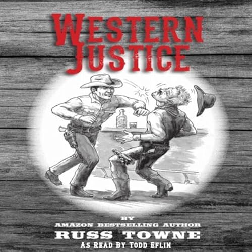 Western Justice Audiolivro Por Russ Towne capa