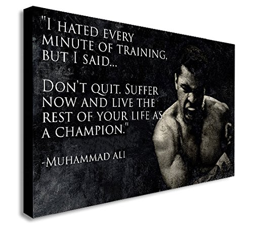 FAB MUHAMMAD ALI BOXER QUOTE/DON'T QUIT CANVAS WALL ART PRINT - VARIOUS SIZES (A4 12x8 inches)