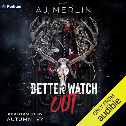 Better Watch Out by AJ Merlin episode artwork