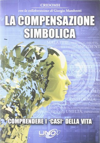 La compensazione simbolica. Comprendere i «casi»