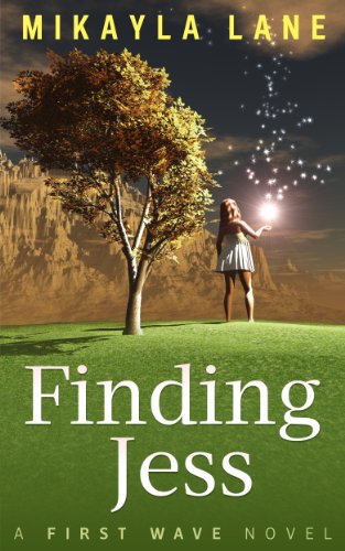 Finding Jess (First Wave Book 2)