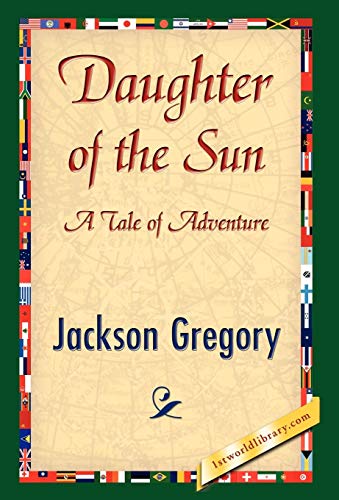 Daughter of the Sun 1421841789 Book Cover