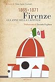  Firenze, gli anni della capitale (1865-1871)
