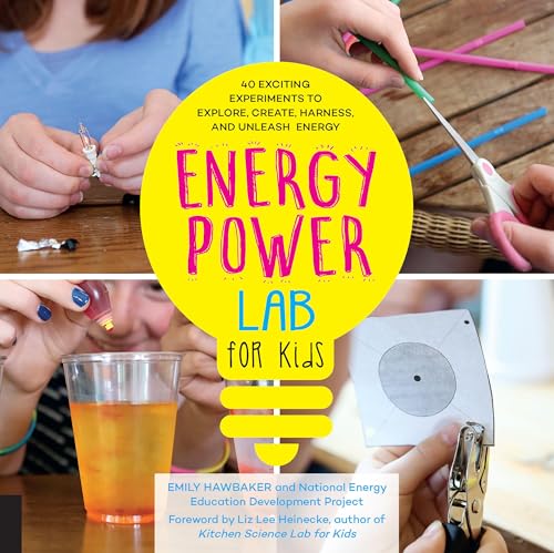 Energy Power Lab for Kids (Lab for Kids, 11) (Volume 11)