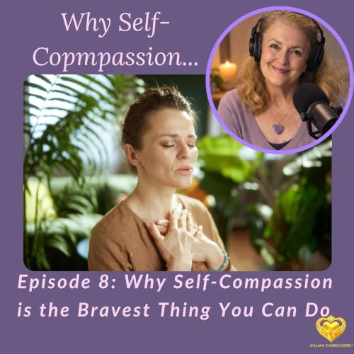 Why Self-Compassion Is the Bravest Thing You Can Do