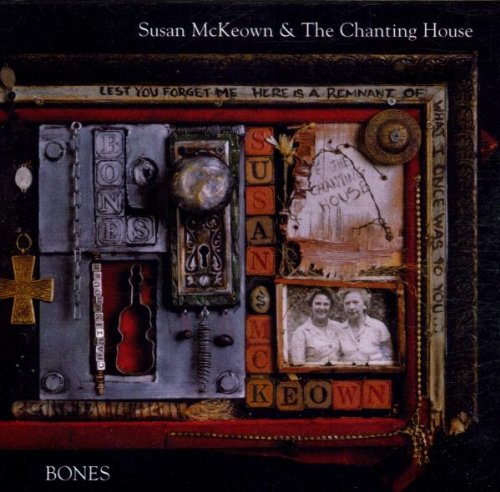 Bones [Audio CD] Susan Mckeown & Chanting House