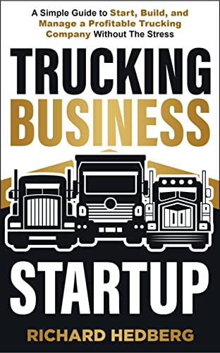 Trucking Business Startup: A Simple Guide