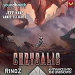 Cover of Chrysalis 6: Antvance into the Unknown