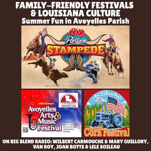 Family-Friendly Festivals & Louisiana Culture: Summer Fun in Avoyelles Parish